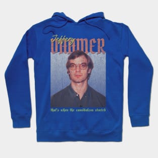 Jeffery Dahmer Vintage 1990 // That’s when the cannibalism startrd Original Fan Design Artwork Hoodie